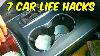 7 Easy Car Life Hacks