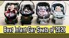 Best Infant Car Seats Of 2020