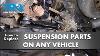 How To Replace Suspension Parts On Any Vehicle
