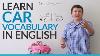 Apprendre Le Vocabulaire Sur Les Voitures En Anglais